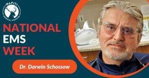 EMS Week Salute with photo of Dr. Darwin Schossow.